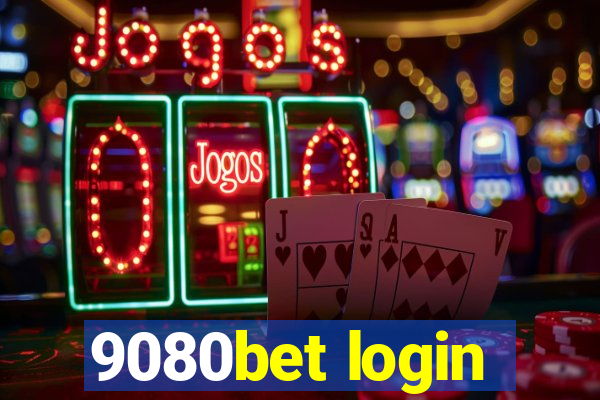 9080bet login